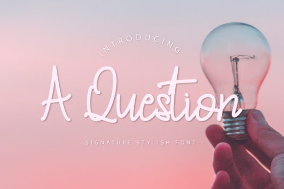 A Question Font: Unique Handwritten Style