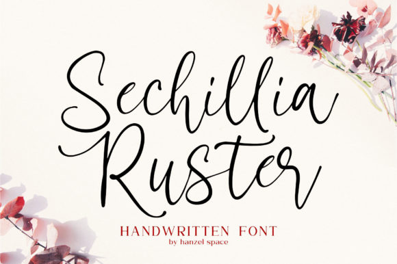 Sechillia Ruster: A Joyful Font for Creative Design