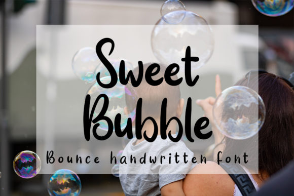 Sweet Bubble: A Timeless Handwritten Font